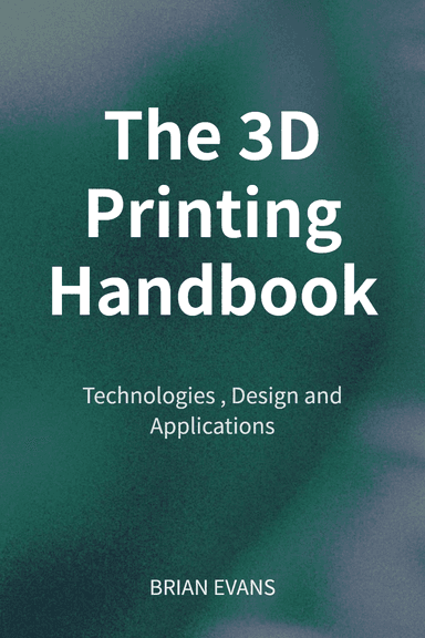 The 3D Printing Handbook cover