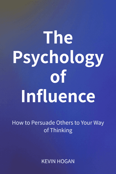 The Psychology of Influence cover