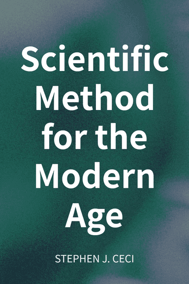 Scientific Method for the Modern Age cover