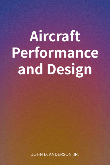 Aircraft Performance and Design cover