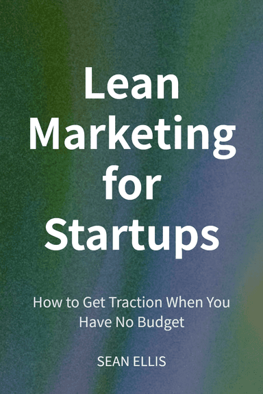 Lean Marketing for Startups cover