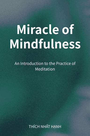 Miracle of Mindfulness cover
