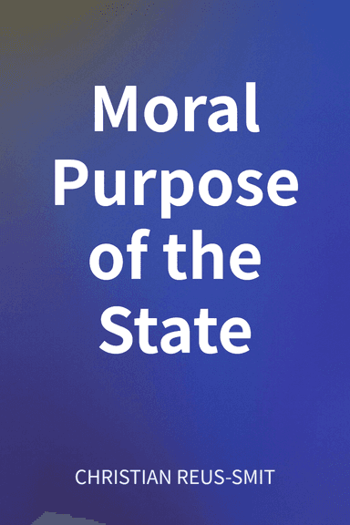 Moral Purpose of the State cover