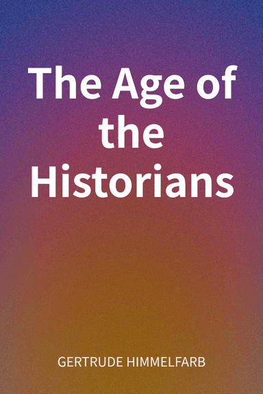 The Age of the Historians cover