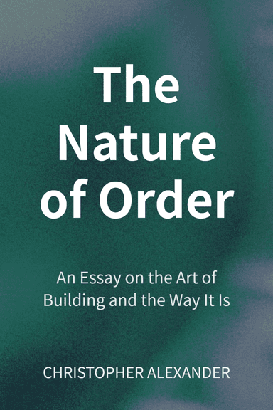 The Nature of Order cover