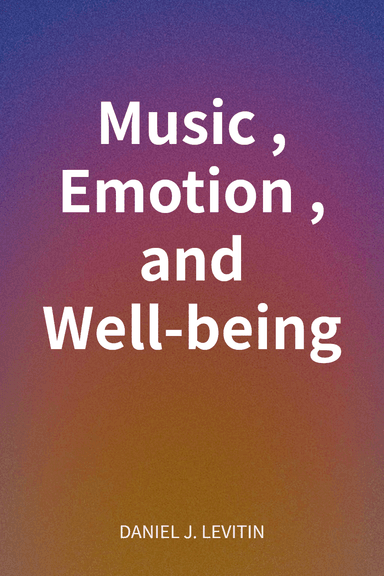 Music, Emotion, and Well-being cover