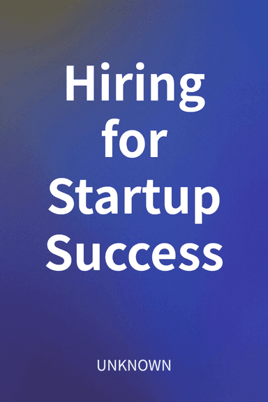 Hiring for Startup Success cover