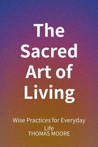 The Sacred Art of Living cover