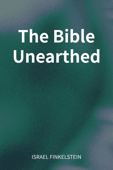 The Bible Unearthed cover