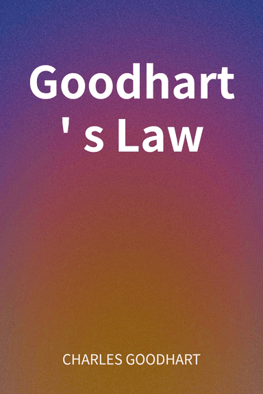 Goodhart's Law cover