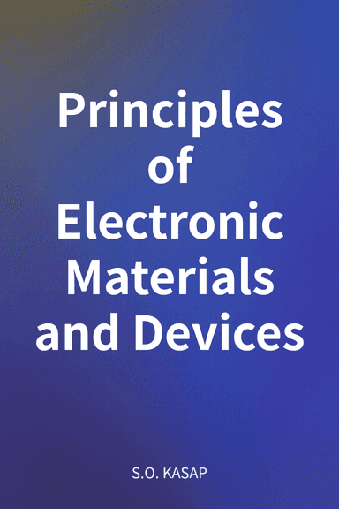 Principles of Electronic Materials and Devices cover