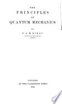 The Principles of Quantum Mechanics cover