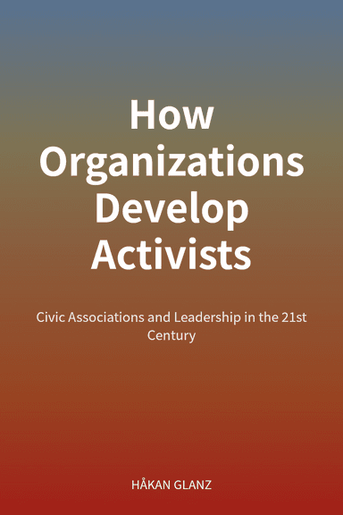 How Organizations Develop Activists cover