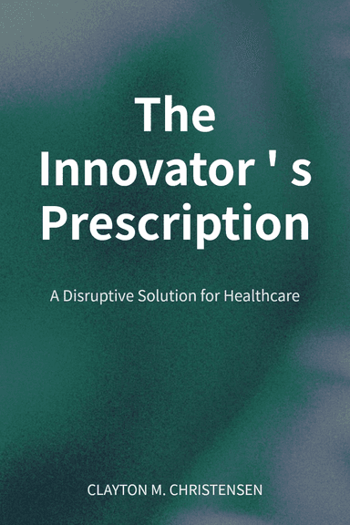 The Innovator's Prescription cover
