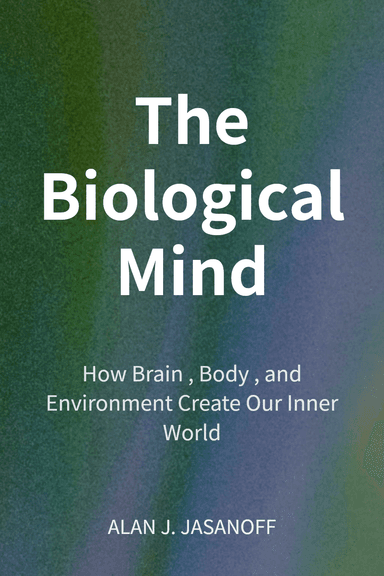 The Biological Mind cover