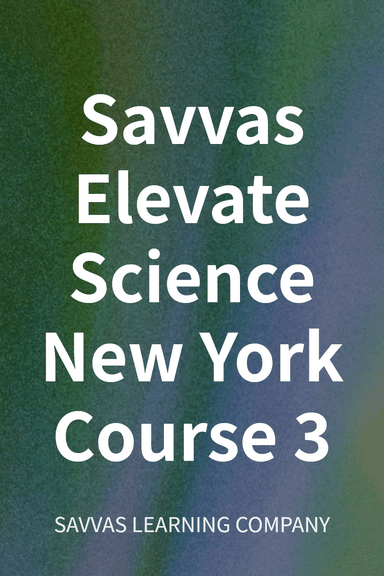 Savvas Elevate Science New York Course 3 cover
