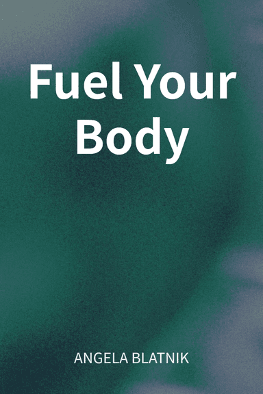 Fuel Your Body cover