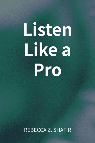 Listen Like a Pro cover