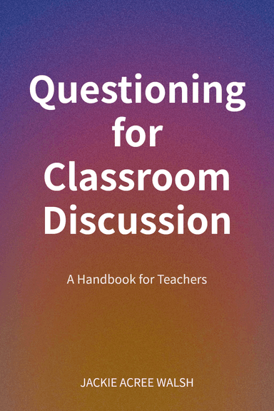 Questioning for Classroom Discussion cover