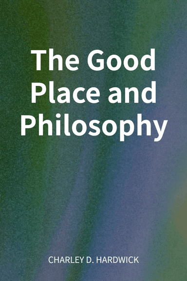 The Good Place and Philosophy cover