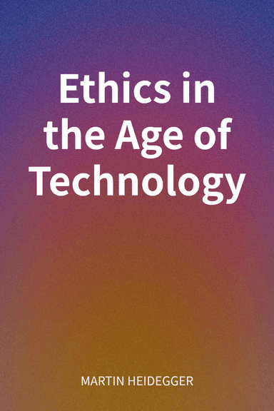 Ethics in the Age of Technology cover