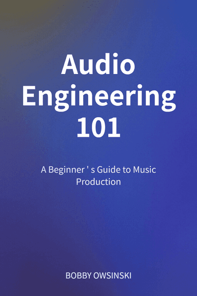 Audio Engineering 101 cover