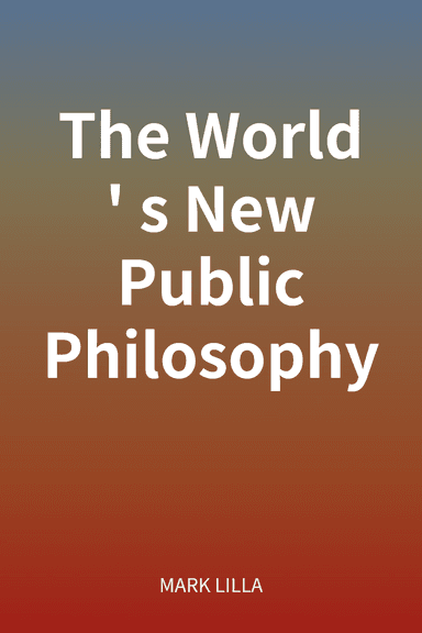 The World's New Public Philosophy cover