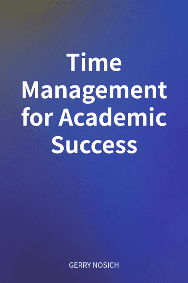 Time Management for Academic Success cover