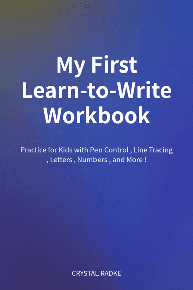 My First Learn-to-Write Workbook cover