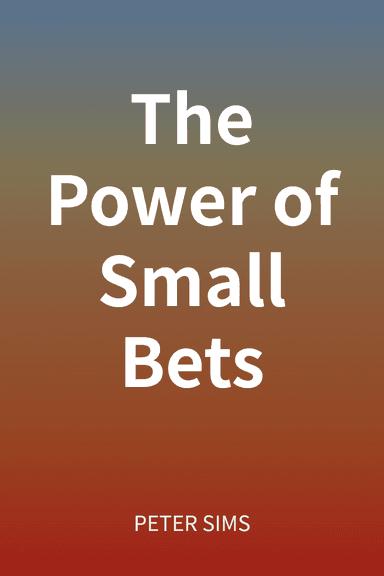 The Power of Small Bets cover