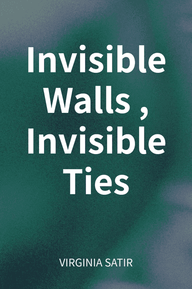 Invisible Walls, Invisible Ties cover