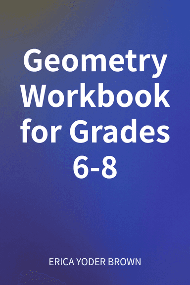 Geometry Workbook for Grades 6-8 cover
