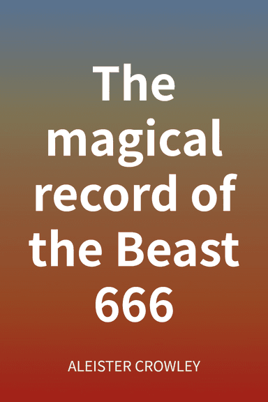 The magical record of the Beast 666 cover