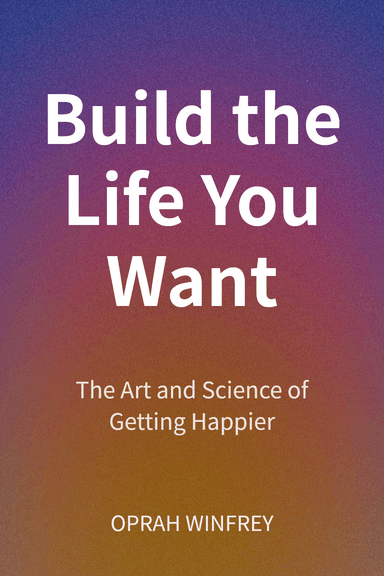 Build the Life You Want cover