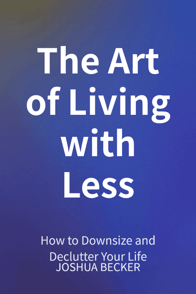 The Art of Living with Less cover
