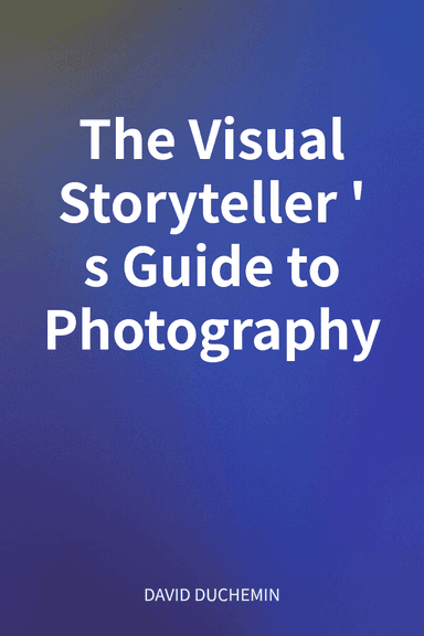 The Visual Storyteller's Guide to Photography cover