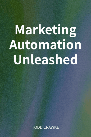 Marketing Automation Unleashed cover