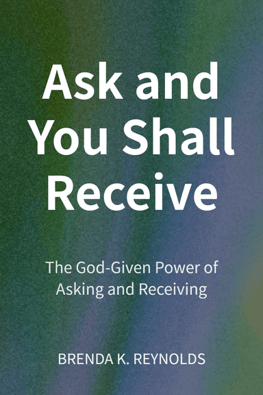 Ask and You Shall Receive cover