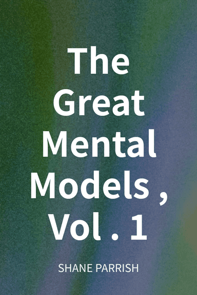 The Great Mental Models, Vol. 1 cover