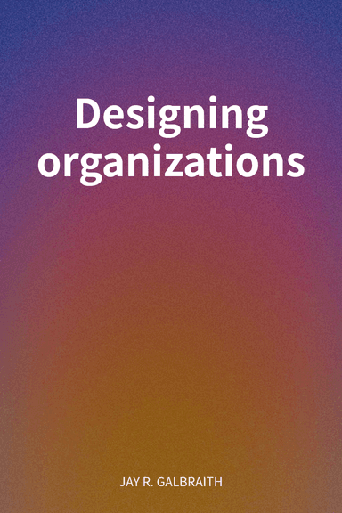 Designing organizations cover