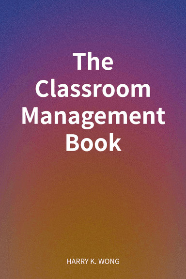 The Classroom Management Book cover