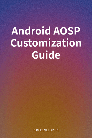 Android AOSP Customization Guide cover