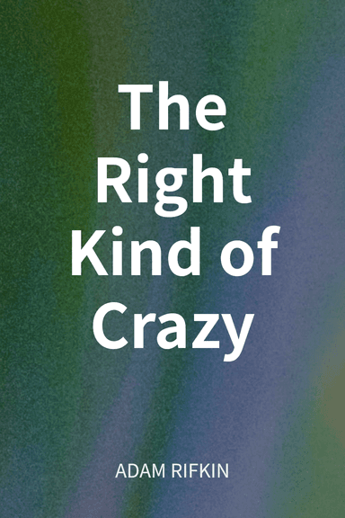 The Right Kind of Crazy cover