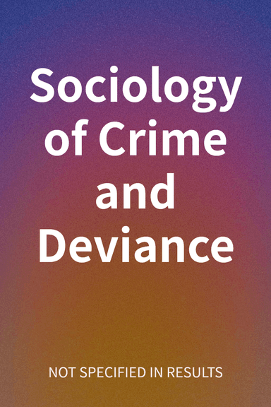 Sociology of Crime and Deviance cover