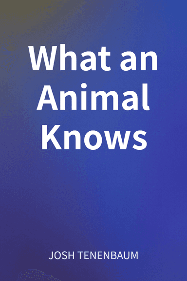 What an Animal Knows cover