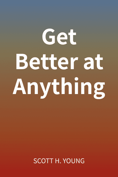 Get Better at Anything cover