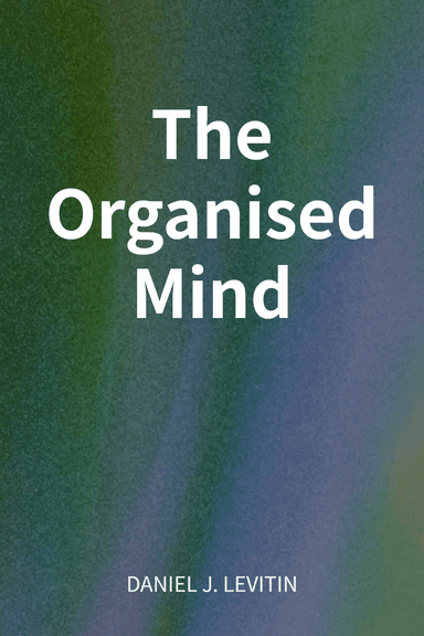 The Organised Mind cover