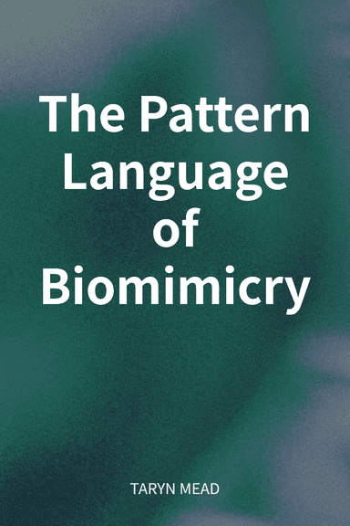 The Pattern Language of Biomimicry cover