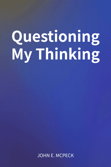 Questioning My Thinking cover