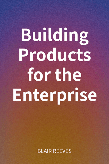 Building Products for the Enterprise cover